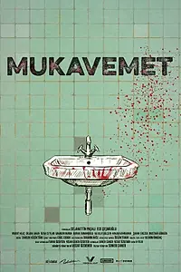 Главный постер фильма «Mukavemet (2022)»