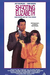 Главный постер фильма «Застрелить Элизабет (1992)»