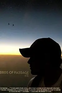 Постер к фильму «Birds of Passage (2009)»