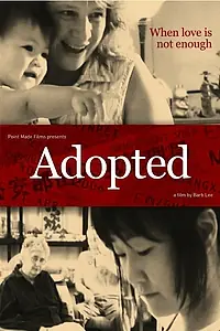 Постер к фильму «Adopted (2008)»