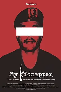 Постер к фильму «My Kidnapper (2010)»