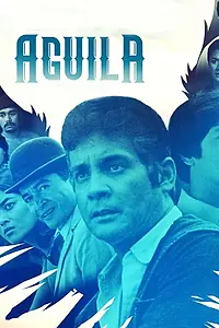 Главный постер фильма «Aguila (1980)»