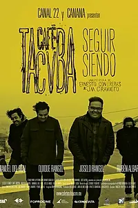 Главный постер фильма «Seguir siendo: Café Tacvba (2010)»
