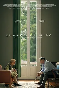 Постер к фильму «Cuando la miro (2022)»