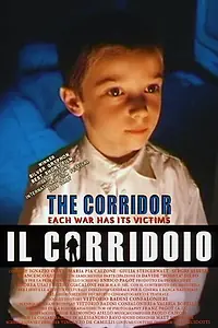 Постер к фильму «Il corridoio (2002)»