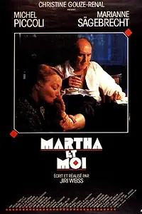 Постер к фильму «Марта и я (1990)»