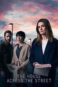 Постер к сериалу «Дом через дорогу (2022)»