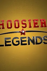 Постер к сериалу «Hoosier Legends (2013 - 2014)»