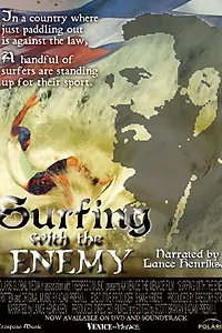Главный постер фильма «Surfing with the Enemy (2011)»