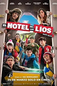 Главный постер фильма «El hotel de los líos. García y García 2 (2023)»