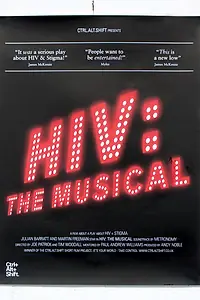 Главный постер фильма «HIV: The Musical (2009)»