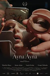 Постер к фильму «Ayna Ayna (2022)»