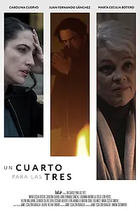 Главный постер сериала «Un Cuarto para las Tres (2022)»