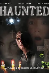 Постер к фильму «Haunted (2022)»