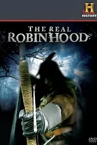 Постер к фильму «Настоящий Робин Гуд (2010)»