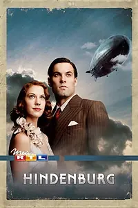 Постер к сериалу ««Гинденбург»: Последний полёт (2011)»
