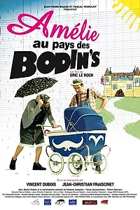 Главный постер фильма «Amélie au pays des Bodin's (2010)»