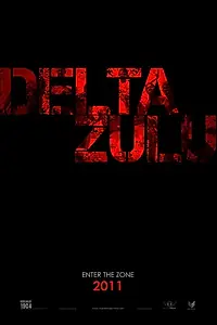 Постер к фильму «Дельта Зулу (2012)»