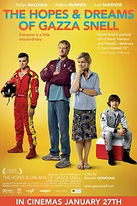 Главный постер фильма «The Hopes & Dreams of Gazza Snell (2010)»