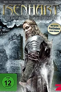 Постер к фильму «Isenhart - Die Jagd nach dem Seelenfänger (2011)»
