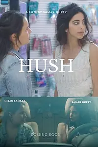 Постер к фильму «Hush (2022)»