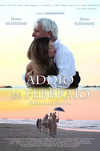 Постер к фильму «Addio in febbraio (2022)»