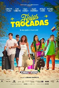 Постер к фильму «Férias Trocadas (2024)»