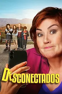 Постер к фильму «Desconectados (2022)»