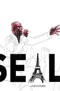 Главный постер фильма «Seal: Live in Paris (2005)»