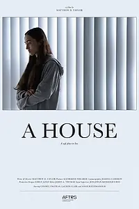 Постер к фильму «A House (2022)»