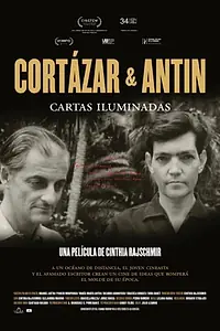 Постер к фильму «Cortázar & Antín: Cartas iluminadas (2020)»
