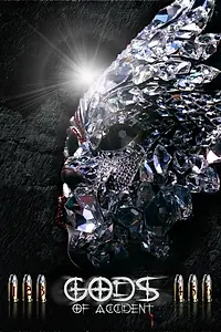 Постер к фильму «Gods of Accident (2010)»