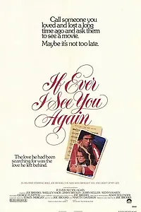 Постер к фильму «Если я когда-нибудь увижу тебя вновь (1978)»
