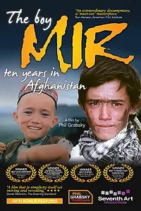 Постер к фильму «Мальчик по имени Мир: десять лет в Афганистане (2011)»