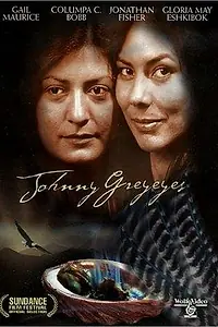 Постер к фильму «Johnny Greyeyes (2000)»