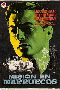 Главный постер фильма «Mission in Morocco (1959)»