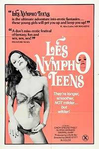 Постер к фильму «Les Nympho Teens (1976)»