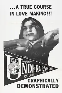Главный постер фильма «The Undergraduate (1971)»