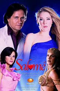 Постер к сериалу «Страсти по Саломее (2001 - 2002)»