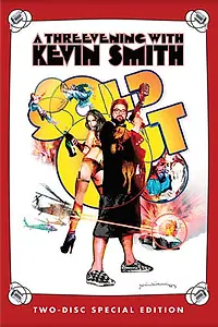Постер к фильму «Кевин Смит: Продано — Третий вечер с Кевином Смитом (2008)»