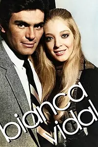 Постер к сериалу «Бианка Видаль (1982)»