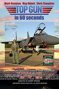 Постер к фильму «Top Gun in 60 Seconds (2010)»