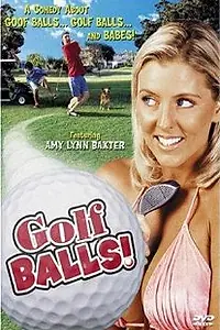 Постер к фильму «Golfballs! (1999)»