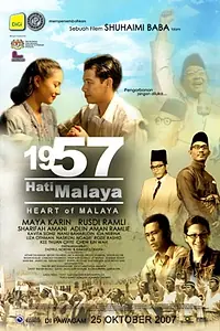Постер к фильму «1957: Hati Malaya (2007)»