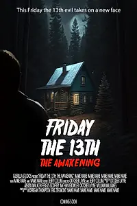 Постер к фильму «Friday the 13th: The Awakening (2023)»