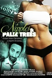 Постер к фильму «Nipples & Palm Trees (2012)»