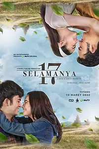 Главный постер сериала «17 Selamanya (2022)»