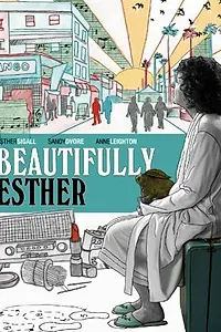 Постер к фильму «Beautifully Esther (2011)»