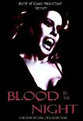 Главный постер фильма «Blood in the Night (1993)»