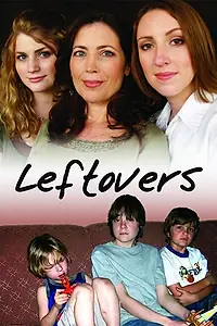 Постер к фильму «Leftovers (2010)»
